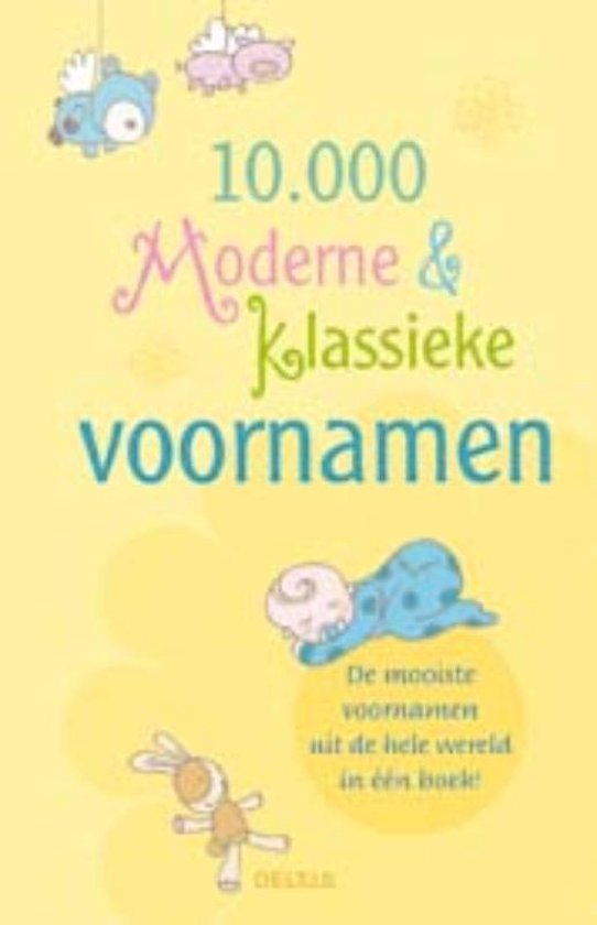 10000 Moderne En Klassieke Voornamen