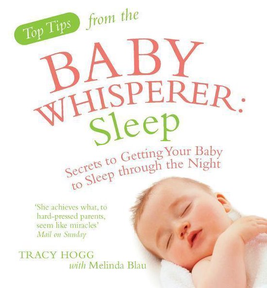 Top Tips from the Baby Whisperer: Sleep