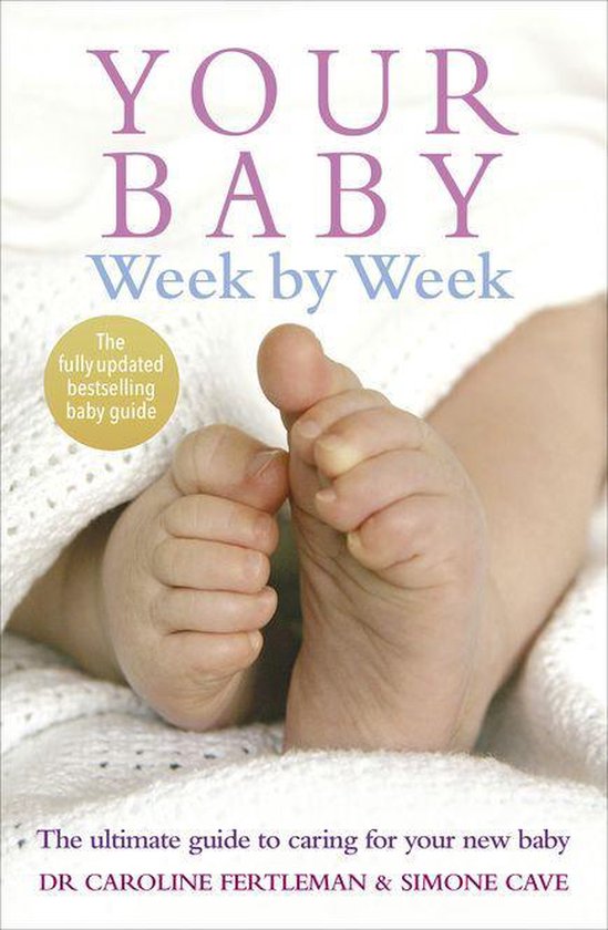 Your Baby Week By Week