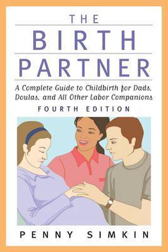 The Birth Partner - Revised 4th Edition
