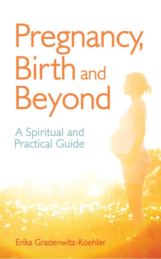 Pregnancy, Birth and Beyond