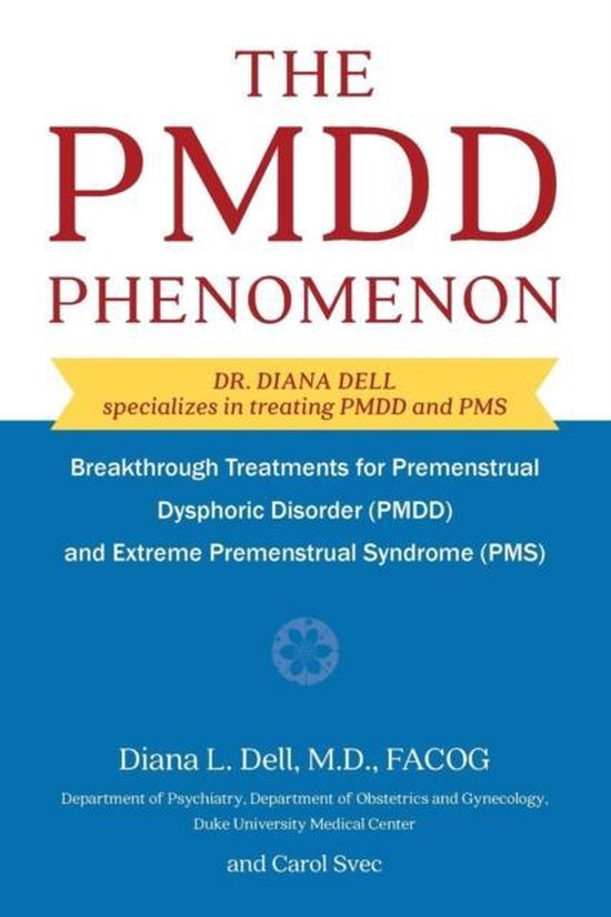 the Pmdd Phenomenon : Breakthrough Treat