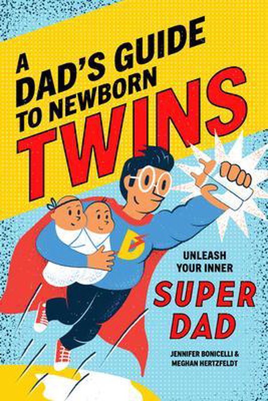 A Dad's Guide to Newborn Twins