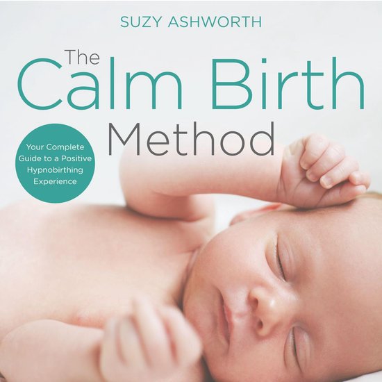 The Calm Birth Method