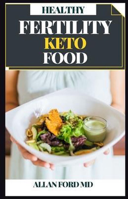 Healthy Fertility Keto Food